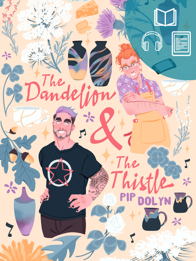 The Dandelion & The Thistle book cover with  icons for a kindle, headphones, and a physical book in the top right corner.