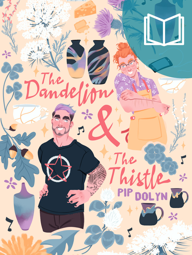 The Dandelion & The Thistle cover with a physical book icon in the upper right corner.